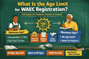 What Is The Age Limit For Waec Registration