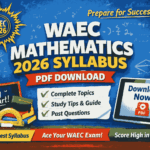 WAEC Syllabus for Mathematics 2026 PDF Download: Complete Guide for Students