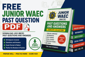 Free Junior WAEC Past Question PDF (2026): Download JSS3 BECE Past Questions and Answers