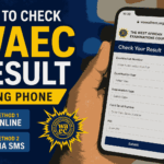 How to Check WAEC Result Using Phone: Complete Step-by-Step Guide for Students