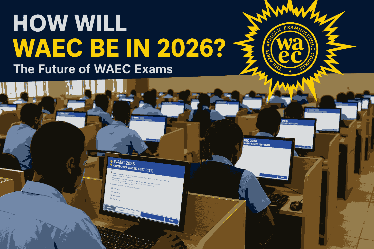 How Will Waec Be In 2026