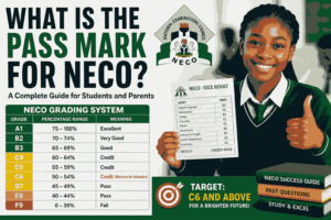 What Is the Pass Mark for NECO? (2026 Complete Guide for Students and Parents)