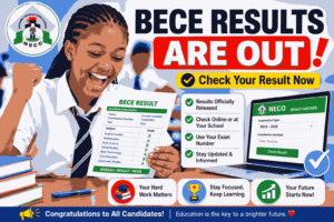 Has BECE Results Come Out in Nigeria? Latest Update, How to Check Your Result, and Everything You Need to Know (2026 Guide)